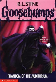 [Goosebumps 24] - Phantom of the Auditorium Read online